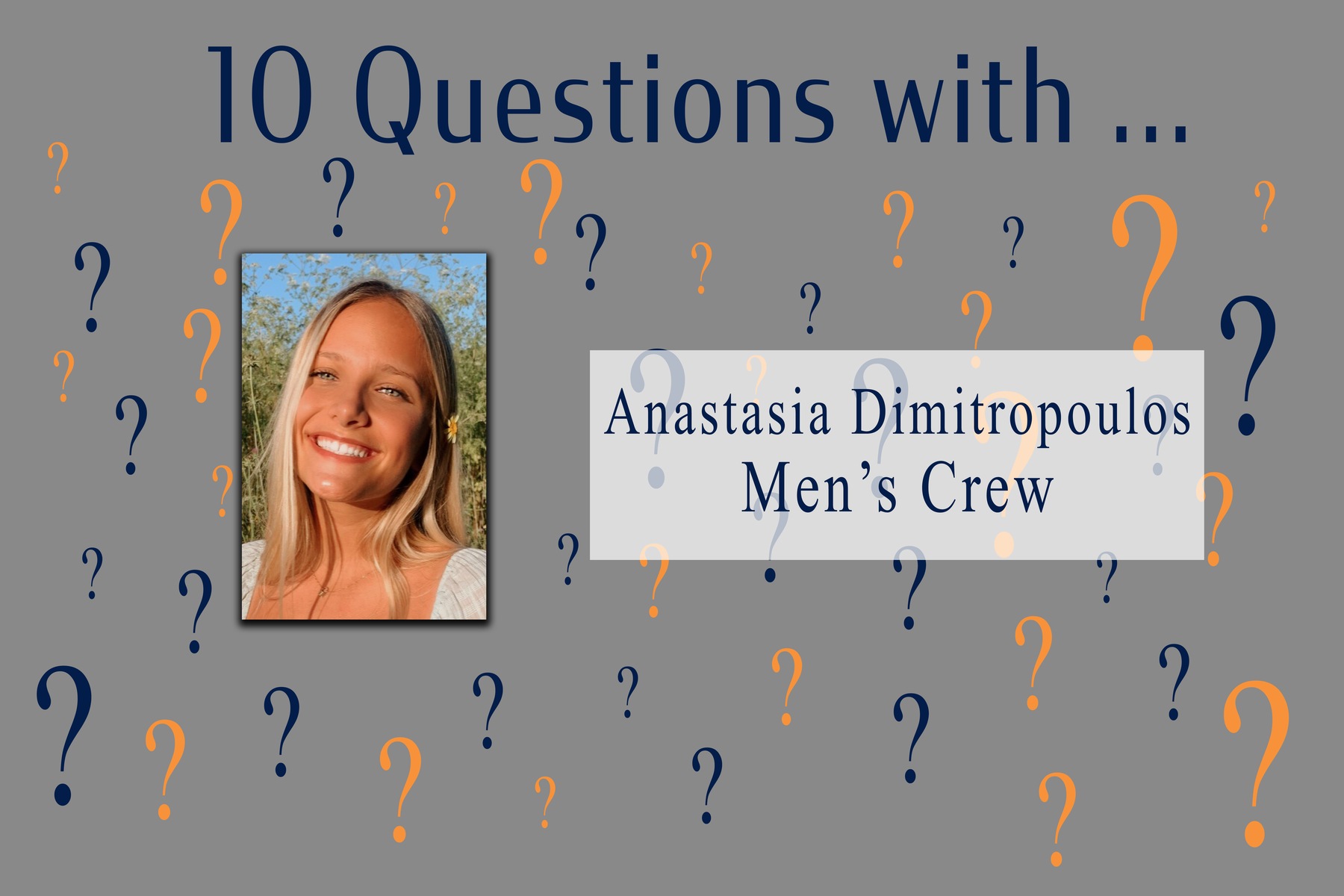 10 Questions With ... Anastasia Dimitropoulos