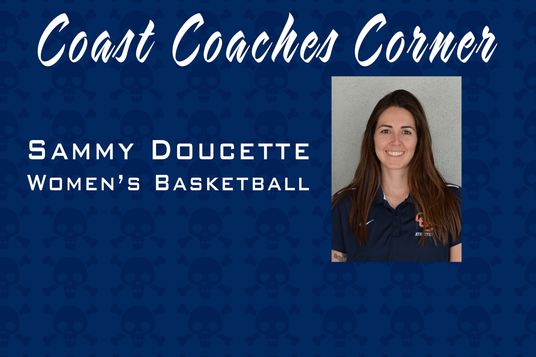 Coast Coaches Corner -- Sammy Doucette